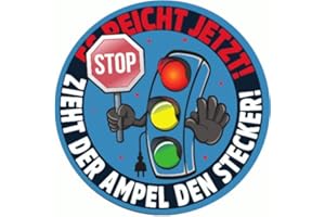 ‎SAMMYS SHIRT STORE Sammys Shirt Store Zieht der Ampel den Stecker Aufkleber 10 cm