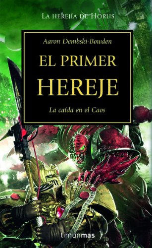 Download El primer hereje: la herejía de Horus nº 14 (Warhammer 40.000)