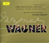 Wagner: Orchestermusik - Tannhauser / Parsifal / Tristan / Isolde - Berliner Philharmoniker