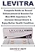 Produktbild Levitra: Complete Guide on Sexual Enhancement & Booster For Men With Impotence To Increase Sexual Desire & Enjoy Better Health Condition.