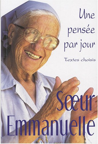 Soeur Emmanuelle : une pensée par jour