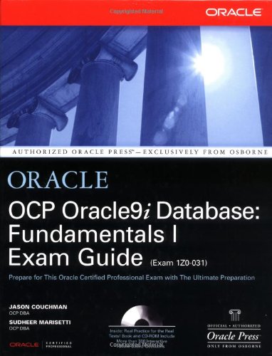 Télécharger Ocp Oracle9I Database: Fundamentals 1 Exam Guide Francais PDF