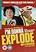 I'm Gonna Explode (Voy a explotar) [DVD] (2008)