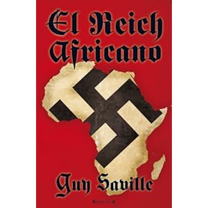 El Reich africano (GRANDES NOVELAS)