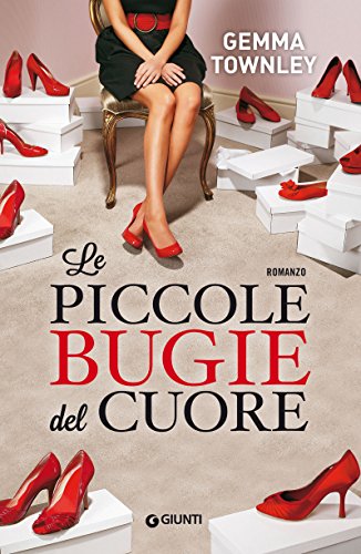 Le piccole bugie del cuore
