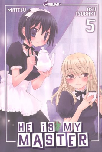 He is my Master — Tome 5