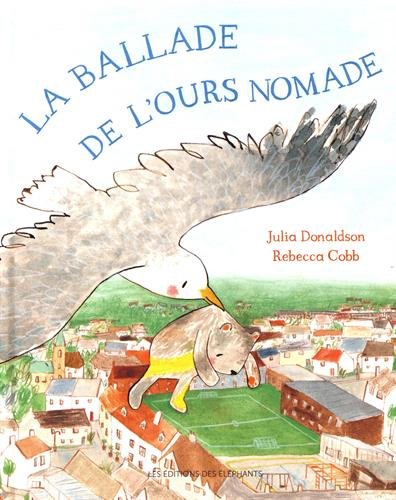 La ballade de l'ours nomade