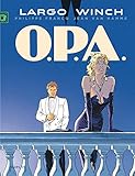 Largo Winch - tome 3 - O.P.A. (grand format) by Van Hamme Jean, Francq