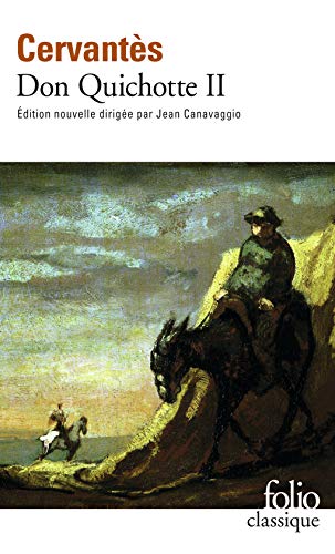 L'Ingénieux Hidalgo Don Quichotte de la Manche (Tome 2-Seconde partie) L'Ingénieux Hidalgo Don Quichotte de la Manche (Tome 2-Seconde partie)