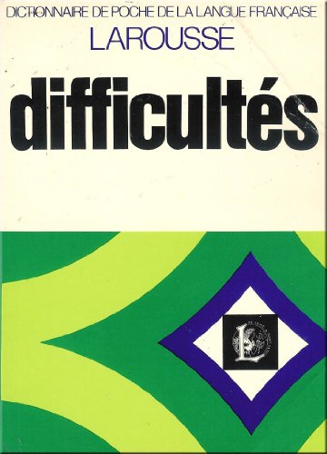 Difficultés