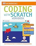 DK Workbooks: Coding with Scratch Workbook by 