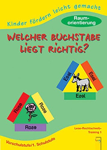 Download Welcher Buchstabe liegt richtig? Raumorientierung: Vorschulstufe / 1. Schulstufe Download Welcher Buchstabe liegt richtig? Raumorientierung: Vorschulstufe / 1. Schulstufe