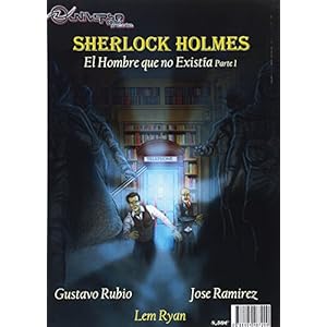 Sherlock Holmes: El Hombre que no Existia