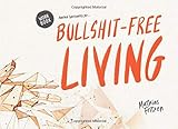 Applied Spirituality for bullshit-free living by 