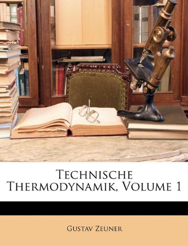 Technische Thermodynamik, Volume 1