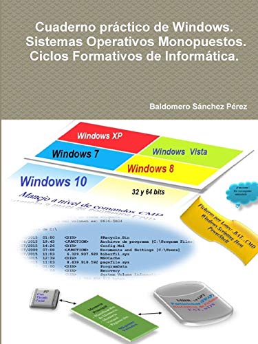 Descargar Cuaderno práctico de Windows. Sistemas Operativos
Monopuestos. Ciclos Formativos de Informática. Libro en línea PDF