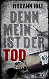Denn mein ist der Tod