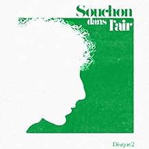 Souchon dans l'air : Disque 2