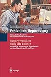 Image de Fehlzeiten-Report 2003: Wettbewerbsfaktor Work-Life-Balance: Zahlen, Daten, Analysen aus allen Branc
