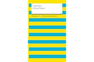 König Ödipus. Textausgabe mit Kommentar und Materialien: Reclam XL – Text und Kontext