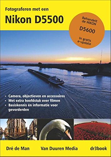 Preisvergleich Produktbild Fotograferen met een Nikon D5500 en D5600