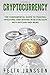 Price comparison product image Cryptocurrency: The Fundamental Guide to Trading, Investing, and Mining in Blockchain with Bitcoin and more (Bitcoin, Ethereum, Litecoin, Ripple)