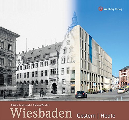 Download Wiesbaden - gestern und heute Download Wiesbaden - gestern und heute