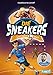 Einer spielt falsch (4) (Die Sneakers, Band 4) by 