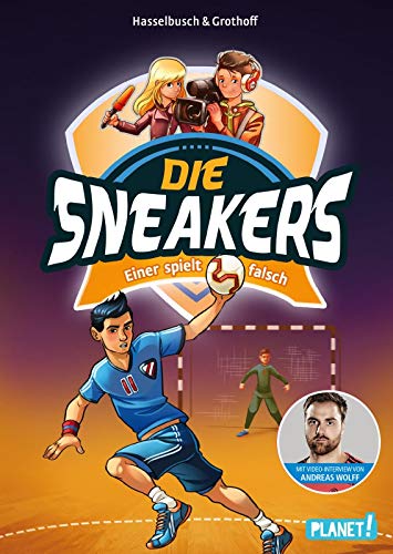 Einer spielt falsch (4) (Die Sneakers, Band 4)