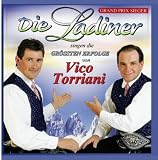 Die Ladiner singen die gr��ten Erfolge von Vico Torriani - DIE LADINER