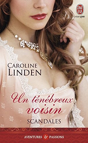 Scandales (Tome 2) - Un ténébreux voisin gratuit