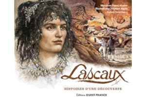 Lascaux, histoires d'une découverte