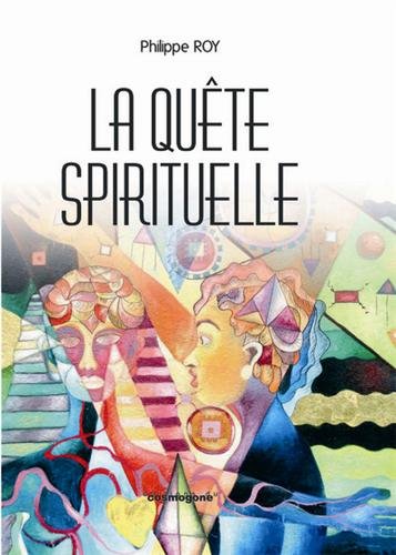 Download La quête spirituelle Download La quête spirituelle