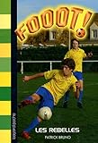 Rebelles (les) - n30