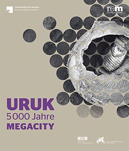 Download Uruk: 5000 Jahre Megacity Download Uruk: 5000 Jahre Megacity