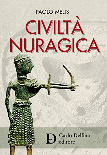 Download La civiltà nuragica Download La civiltà nuragica