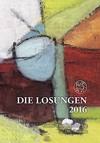 Die Losungen 2016 - Deutschland / Die Losungen 2016: Geschenk-Normalausgabe