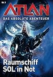 Image de Atlan - Das absolute Abenteuer 1: Raumschiff SOL in Not