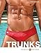 Trunks by