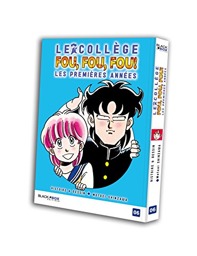 Le Collège Fou, Fou, Fou! - Kimengumi - Les premières années — Tome 6