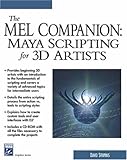 Image de The Mel Companion: Maya Scripting for 3d Artists