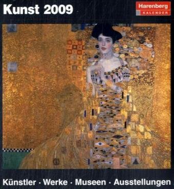 Harenberg Kulturkalender Kunst 2009. Tag für Tag Kunst genießen und verstehen Buchen