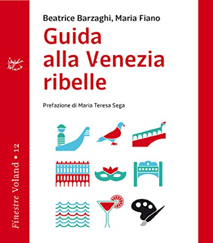 Download Guida alla Venezia ribelle (Finestre) Download Guida alla Venezia ribelle (Finestre)