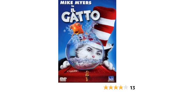 Il Gatto Amazon It Mike Myers Alec Baldwin Spencer Breslin Dakota Fanning Kelly Preston Bo Welch Mike Myers Alec Baldwin Film E Tv