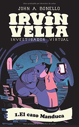 Preisvergleich Produktbild El caso Manduca (Irvin Vella, Investigador Virtual, Band 1)