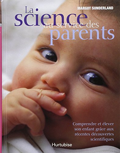 couverture de : La science au service des parents