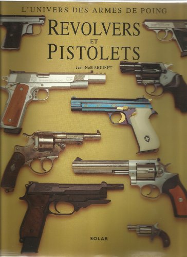 couverture de : Revolvers et Pistolets