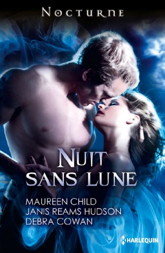 Nuit sans lune : Le démon des Highlands - La proie de l'orage - La malédiction du feu (Nocturne) gratuit Nuit sans lune : Le démon des Highlands - La proie de l'orage - La malédiction du feu (Nocturne) gratuit
