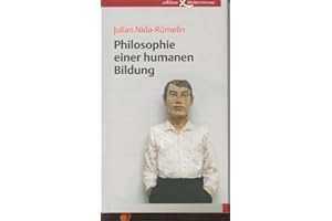 Philosophie einer humanen Bildung