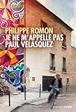 Je ne m'appelle pas Paul Velasquez